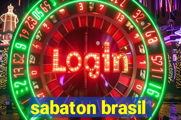 sabaton brasil